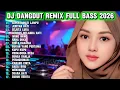 Lagu DJ REMIX DANGDUT LAWAS FULL BASS || DJ SEPERTI MATI LAMPU || DJ JERITAN HATI