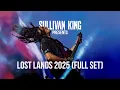 SULLIVAN KING @ LOST LANDS 2025 (FULL SET)