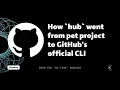 The origin story of GitHub s CLI