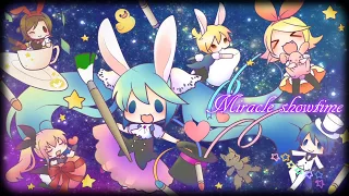 【VOCALOID】ミラクルショウタイム【初音ミク】