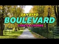 Download Lagu Boulevard (Dan Byrd) - Lyrics \u0026 Chords