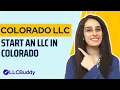 How to Start an LLC in Colorado Step by Step 2023 Colorado LLC Formation Guide
