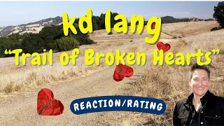 Download kd lang -- Trail of Broken Hearts  [REACTION/GIFT REQUEST] MP3