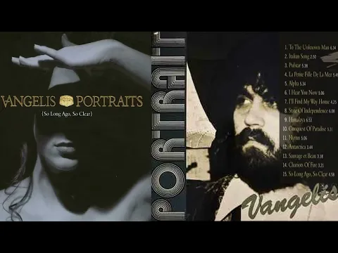 Download MP3 Vangelis - PORTRAITS  So long ago, so clear