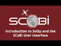 SCoBi Tutorial Part 1 SCoBi and SoOp Intro