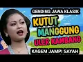 Lagu KUTUT MANGGUNG ULER KAMBANG GLATHIK GLINDING GENDING JAWA KLASIK KAGEM JAMPI SAYAH.