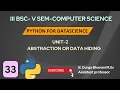 Abstraction or Data Hiding in Python