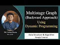 Multistage graph Backward Approach Dynamic Programming Data Structure Algorithm Bangla Tutorial