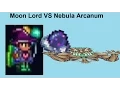 Terraria Moon Lord VS Nebula Arcanum