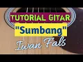 Download Lagu Sumbang-Iwan Fals|Tutorial Gitar Mudah