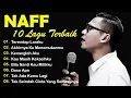 Download Lagu NAFF FULL ALBUM | POP NOSTALGIA 2000AN || Terendap Laraku