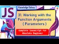 Working with the Function Arguments and Parameters in JavaScript Learn From Best JavaScript2021