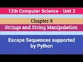 12th Computer Science Escape Sequences Supported By Python