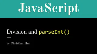 JavaScript - Division and parseInt