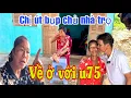Download Lagu Bất Ngờ Chị Út Phải Kêu U75 Lên Nhà Trọ Dọn Về Nhà U75 Gấp#u75 