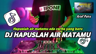 dj hapuslah air matamu ada cerita yang baru arief putra full bass terbaru 2026