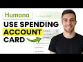 HOW TO USE HUMANA SPENDING ACCOUNT CARD 2026 COMPLETE GUIDE