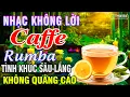 Download Lagu Nhạc Không Lời Buổi Sáng Tuyệt Phẩm Mới Nhất Hòa▶ Tấu Rumba Guitar Nhạc Cafe Buổi Sáng Hay Nhất 2025