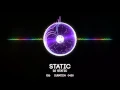 Download Lagu DJ Static - Static (BassBoosted)