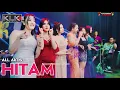Download Lagu ALL ARTIS - HITAM - LIVE MALANG PESONA CABE FT KLK AUDIO - SIMPATIK MUSIC