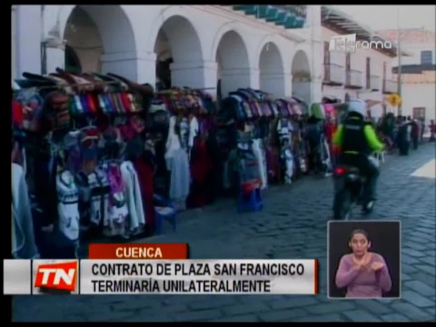 Contrato de plaza San Francisco terminaría unilateralmente