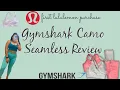 In-Depth Gymshark Camo Seamless Review My First Lululemon Purchase