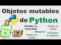 Objetos Mutables vs Inmutables de Python - Fundamentos de Python para aprender a programar bien