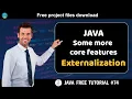 Java tutorial Some more core features - Externalization Java course for beginners