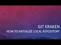 2 How to initialize local repository with Git Kraken