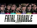 ENHYPEN 'Fatal Trouble' Lyrics (엔하이픈 Fatal Trouble 가사) [Color Coded Han_Rom_Eng] | ShadowByYoongi