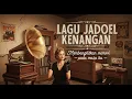 Download Lagu Tembang kenangan jadul era 50,60,70 kembali ke masa itu playlist populer