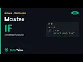 Python if Statements How to Make Decisions Zero to Pro