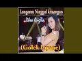Lungamu Ninggal Kenangan (Golek Liyane)