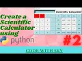 Create Scientific Calculator using Python - Part-2