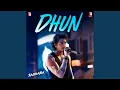Download Lagu Dhun (Movie: Saiyaara)