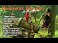 SHOLAWAT BANJARI MERDU - SA DUNA FIDDUNYA | SHOLAWAT NABI MERDU FULL ALBUM