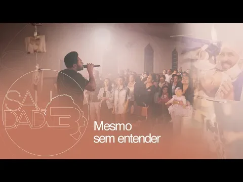Clipe de Mesmo Sem Entender - Thalles Roberto