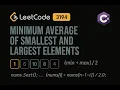 LeetCode 3194 Minimum Average of Smallest and Largest Elements C Solution Array Manipulation