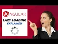 Improve Angular Performance with Lazy Loading Angular Modules Explained