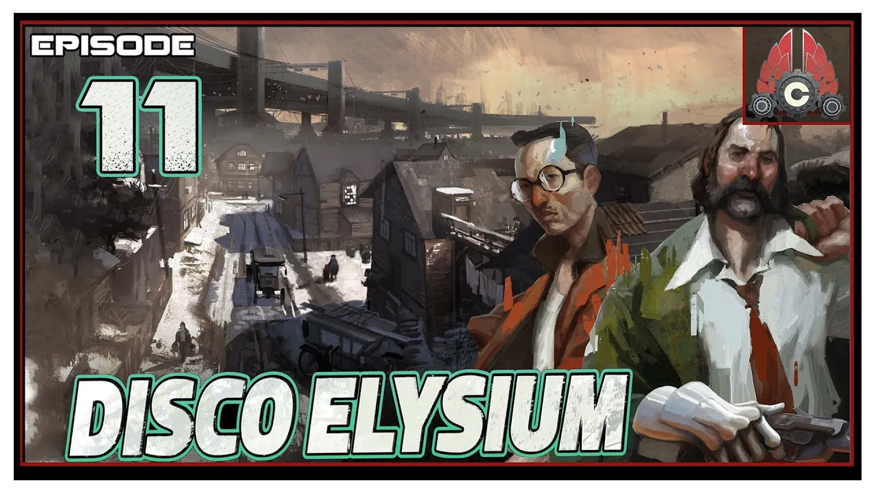 CohhCarnage Plays Disco Elysium (Fully Voiced Now!!) - Episode 11