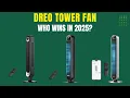 Tested Dreo Tower Fans and Found the BEST One Top 5 best dreo tower fan 2025