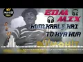 Download Lagu Hum kaale Hai To kya Hua - EDM Mix - Dj Mohit Indore