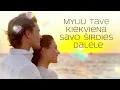 Download Lagu Labas rytas mano meile