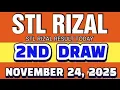 STL RIZAL RESULT TODAY 2ND DRAW NOVEMBER 24, 2025  4PM |  MONDAY 