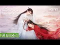 Lagu ☂️Love of the Divine Tree | Episode 01【FULL】Deng Wei, Xiang Hanzhi | iQIYI Philippines