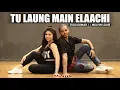 Download Lagu Tu Laung Main Elaachi Song | Tulsi Kumar | Melvin Louis | Luka Chuppi