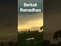 Ramadhan Penuh Berkah