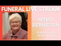 FUNERAL SERVICE Henny Bersntein