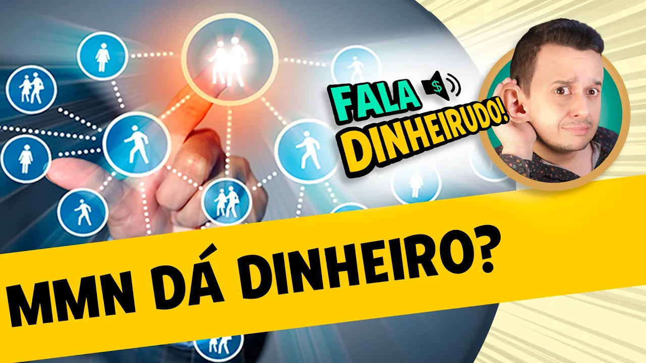 Marketing Multnível dá Dinheiro mesmo? #Faladinheirudo 15