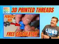 Make Perfect 3D Printed Tinkercad Threads Free Calculator Too